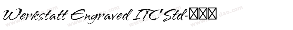 Werkstatt Engraved ITC Std字体转换